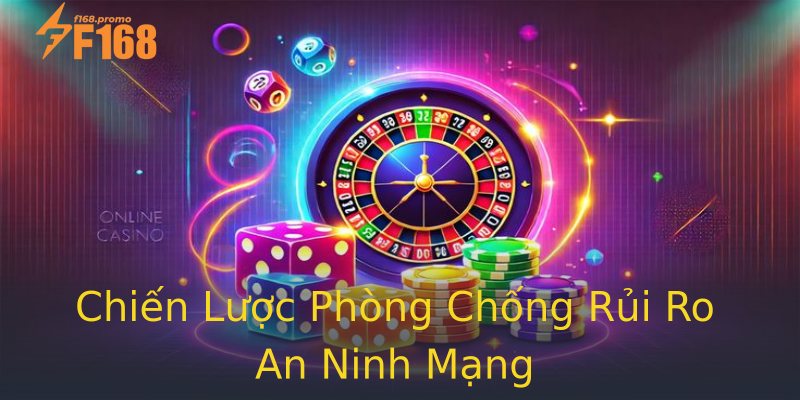 Chiến Lược Phòng Chống Rủi Ro An Ninh Mạng Chiến Lược Phòng Chống Rủi Ro An Ninh Mạng