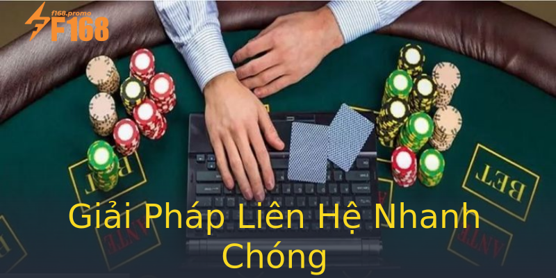 Giải Pháp Liên Hệ Nhanh Chóng Giải Pháp Liên Hệ Nhanh Chóng