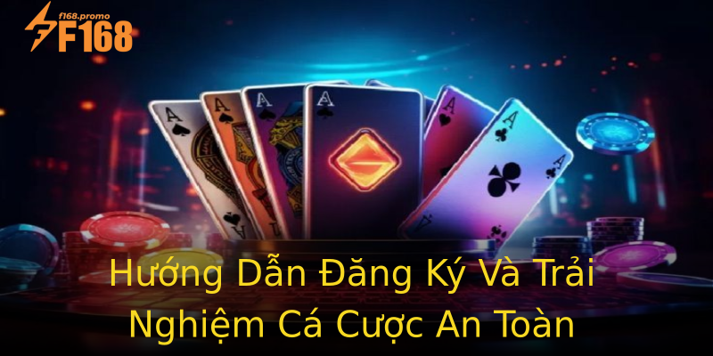 Hướng Dẫn Đăng Ký Và Trải Nghiệm Cá Cược An Toàn Hướng Dẫn Đăng Ký Và Trải Nghiệm Cá Cược An Toàn