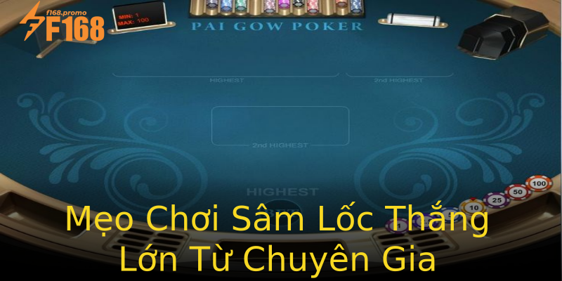Mẹo Chơi Sâm Lốc Thắng Lớn Từ Chuyên Gia Mẹo Chơi Sâm Lốc Thắng Lớn Từ Chuyên Gia